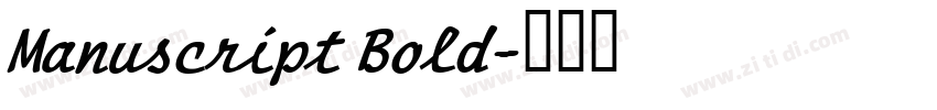 Manuscript Bold字体转换